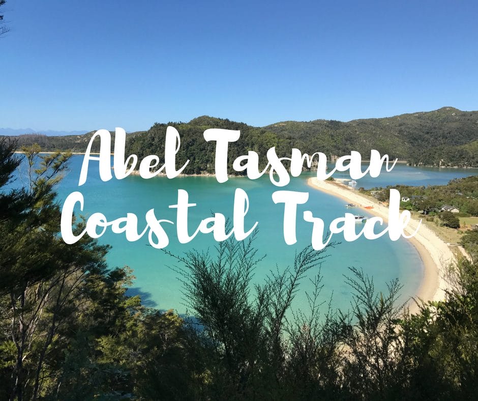 Abel Tasman: New Zealand's 9 Great Walks on What's Katie Doing? blog