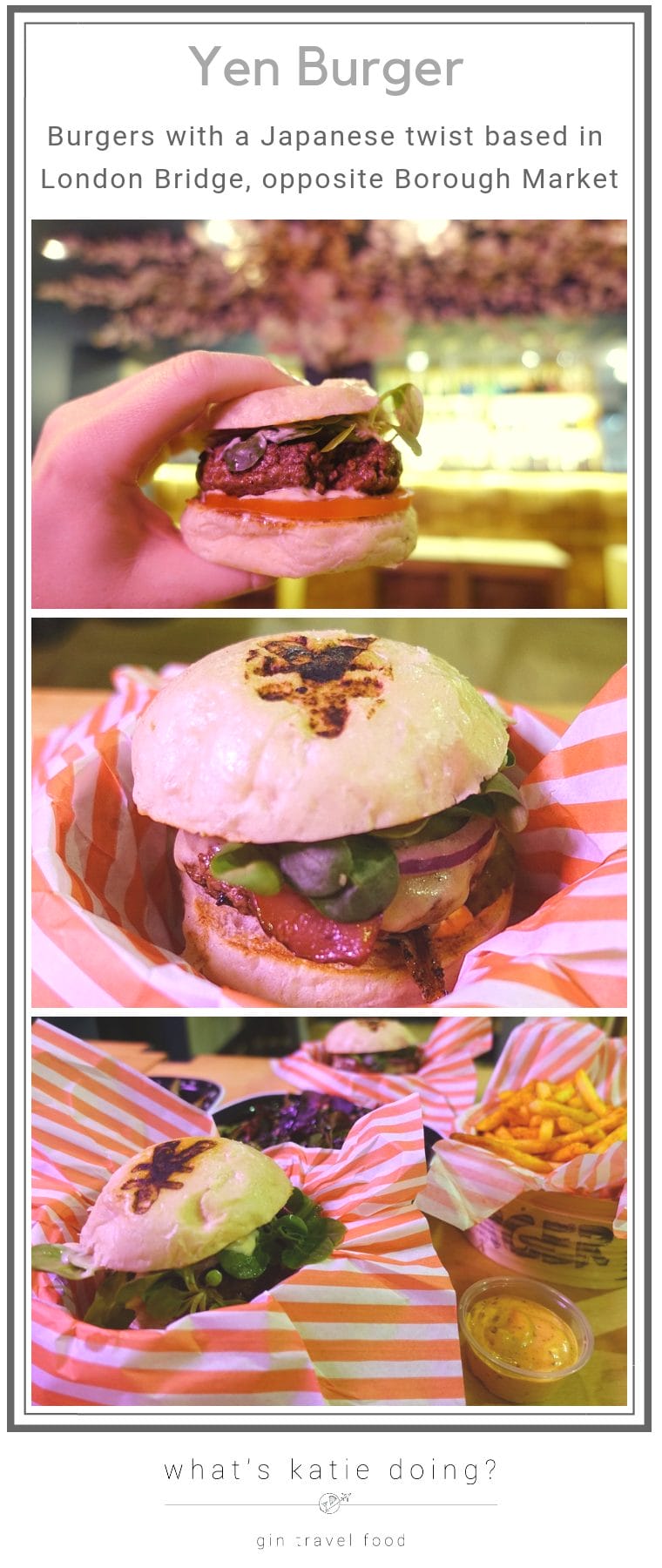 Yen Burger London Bridge, burgers with a Japanese twist on What's Katie Doing? blog