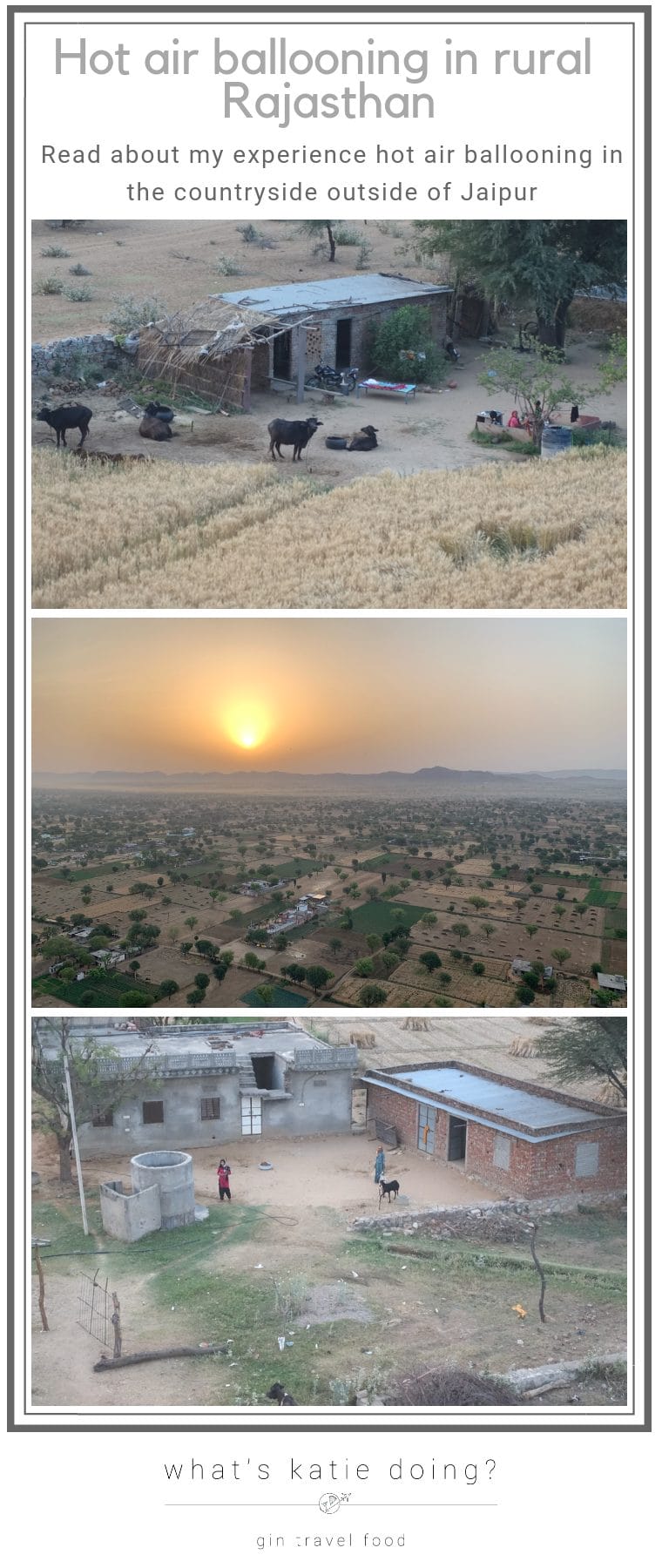 Hot air ballooning in rural Rajasthan, India on What’s Katie Doing? Blog 