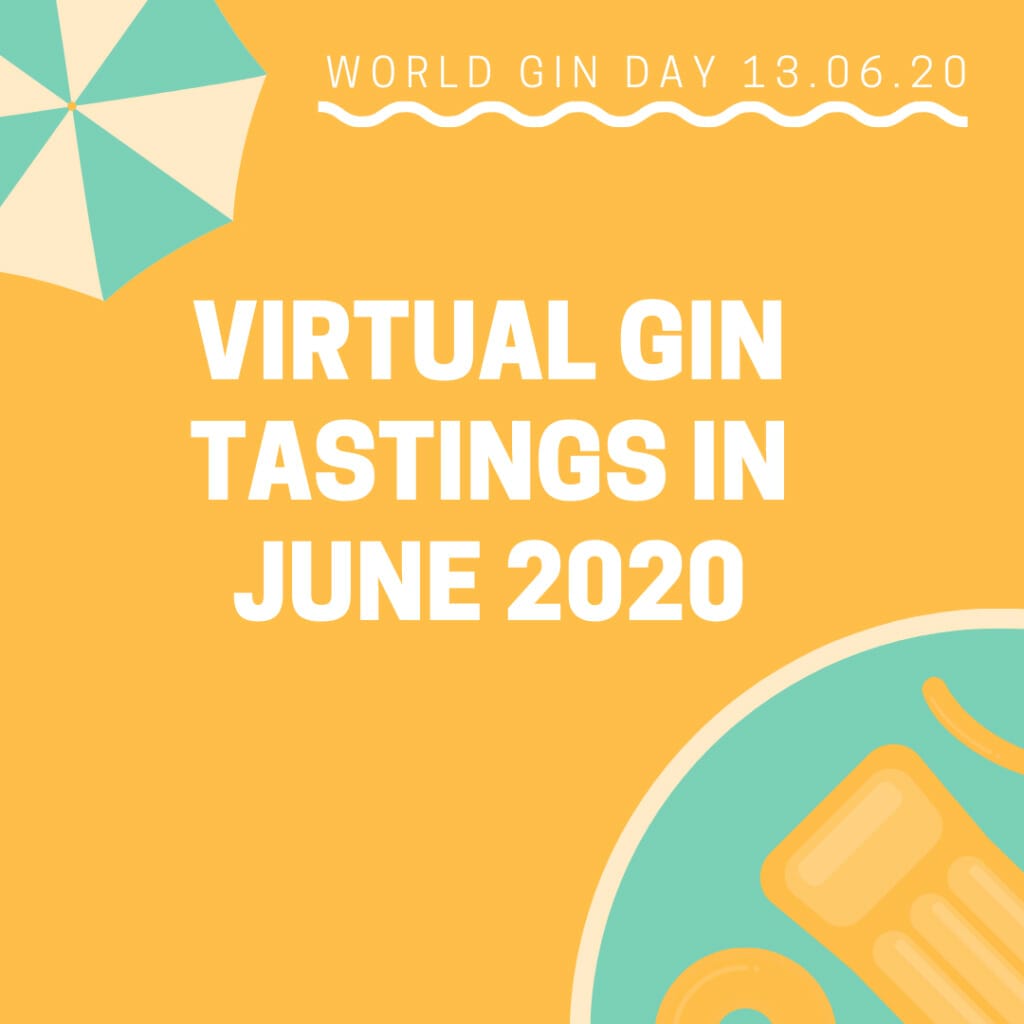 Virtual gin tastings in June 2020